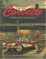 This Old Corvette The Ultimate Tribute to America's Sports Car