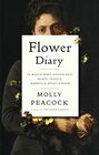 Flower Diary In Which Mary Hiester Reid Paints Travels Marries  Opens a Door