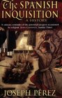 History of the Spanish Inquisition