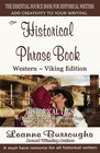 The Historical Phrase Book WesternViking Edition