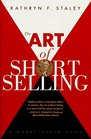The Art of Short Selling (A Marketplace Book)