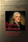 Thomas Jefferson Draftsman of a Nation
