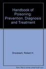 Handbook of Poisoning Prevention Diagnosis and Treatment