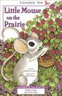 Little Mouse on the Prairie (Serendipity Books)