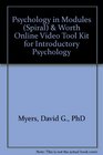 Psychology in Modules   Worth Online Video Tool Kit for Introductory Psychology