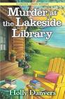 Murder at the Lakeside Library (Lakeside Library, Bk 1)