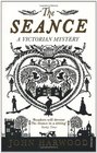 The Seance A Victorian Mystery