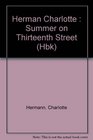 A Summer on 13th Street