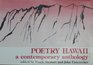 Poetry Hawaii A Contemporary Anthology