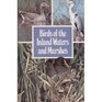 Birds of the Inland Waters and Marshes