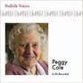 Suffolk Voice  Peggy Cole A Life Recorded