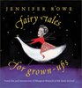 Fairy Tales for GrownUps