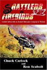 Rattlers and Firebirds Combat Action with an Assault Helicopter Company in Vietnam