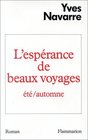 L'esperance de beaux voyages Roman