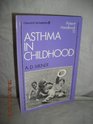 Asthma in Childhood