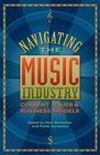 Navigating the Music Industry Current Issues and Business Models