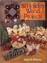 52 Holiday Wood Projects
