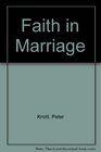 Faith in Marriage
