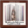 STORY OF THE LITTLE MOUSE TRAPPED IN A BOOK (Star  Elephant Book)