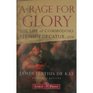 A Rage for Glory The Life of Commodore Stephen Decatur USN