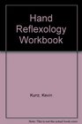 Hand Reflexology Workbook