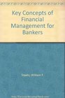Key Concepts of Financial Management for Bankers