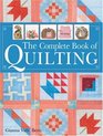 The Complete Book of Quilting