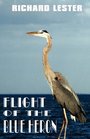Flight of the Blue Heron