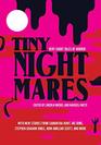 Tiny Nightmares: Very Short Stories of Horror