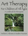 Art Therapy for Children of All Ages