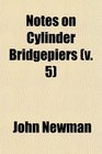 Notes on Cylinder Bridgepiers