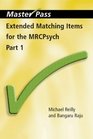 Extended Matching Items for the Mrcpsych Part 1