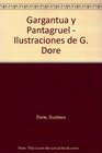 Garantua Y Pantagruel