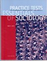 Student Practice Tests for Brinkerhoff/White/Ortega/Weiz's Essentials of Sociology 6th