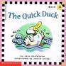 The Quick Duck