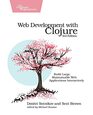 Web Development with Clojure Build Large Maintainable Web Applications Interactively