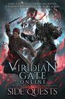 Viridian Gate Online Side Quests A litRPG Anthology