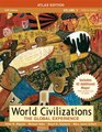World Civilizations: The Global Experience, Volume 2, Atlas Edition (5th Edition)
