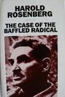 The Case of the Baffled Radical