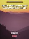 GCSE Religious Studies for AQA Truth Spirituality and Contemporary Issues