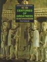 Centuries of Greatness The West African Kingdoms  7501900