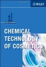 KirkOthmer Chemical Technology of Cosmetics