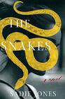 The Snakes A Novel