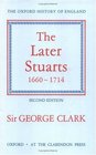 The Later Stuarts 16601714