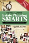 Estate Planning Smarts A Practical UserFriendly ActionOriented Guide 4th Edition