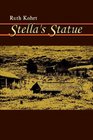 Stella's Statue