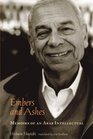 Embers and Ashes Memoirs of an Arab Intellectual