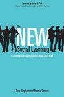 The New Social Learning A Guide to Transforming Organizations Through Social Media