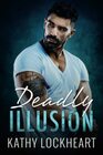 Deadly Illusion (Secrets and the City, Bk 1)