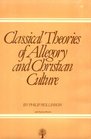 Classical Theories of Allegory and Christian Culture